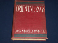 1900 ORIENTAL RUGS BY JOHN KIMBERLY MUMFORD BOOK - NICE ILLUSTRATIONS - KD 1968