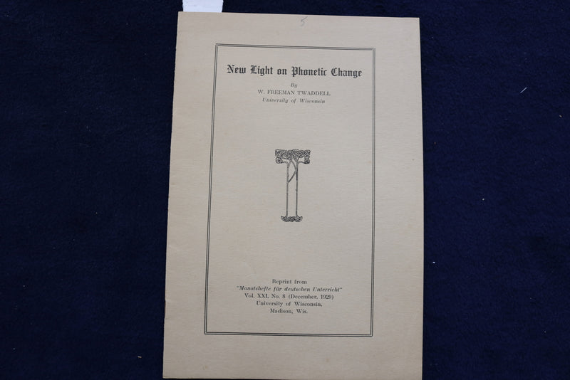 1929 NEW LIGHTON PHONETIC CHANGE SOFTCOVER BOOK BY W. FREEMAN TWADDELL - K 1440