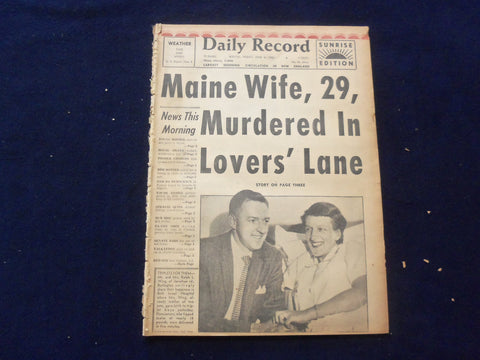 1958 JUNE 6 BOSTON RECORD AMERICAN NEWSPAPER -WIFE MURDERED LOVERS' LANE-NP 6278