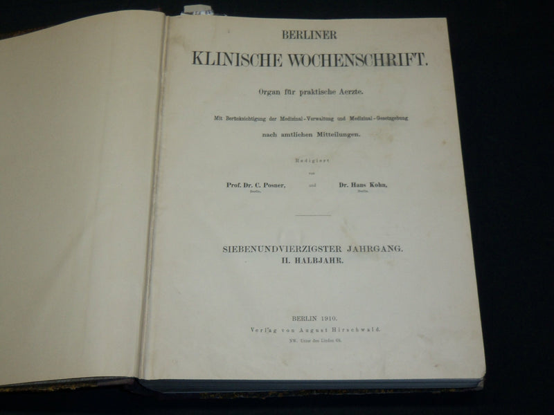 1910 JAN-JUN BERLINER KLINISCHE WOCHENSCHRIFT MAGAZINE BOUND VOLUME - KD 3644C