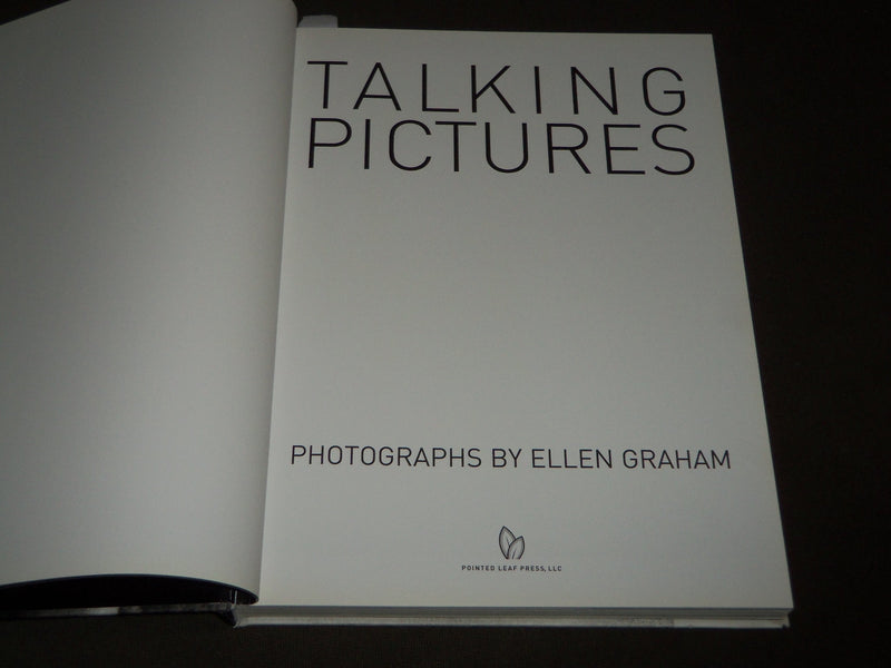2011 TALKING PICTURES PHOTOGRAPHS BY ELLEN GRAHAM HARDCOVER BOOK - I 1566