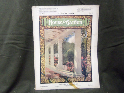 1908 AUGUST THE HOUSE & GARDEN MAGAZINE - GREAT PHOTOS & ADS - ST 796