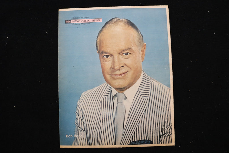 1967 OCT 15 SUNDAY NY NEWS COLOROTO MAGAZINE - BOB HOPE COVER - E 25476