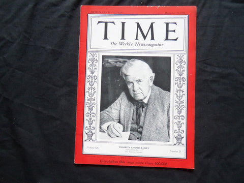 1932 DECEMBER 19 TIME MAGAZINE - MAJORITY LEADER HENRY T. RAINEY - T 350
