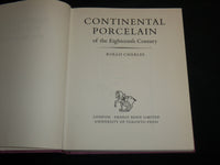 1964 CONTINENTAL PORCELAIN OF THE 18TH CENTIRY BOOK - ROLLO CHARLES - R 703B