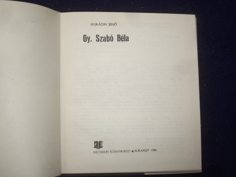 1980 GY. SZABO BELA HARDCOVER BOOK BY MURADIN JENO - HUNGARIAN TEXT - KD 8796
