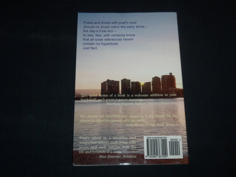 2015 JUST ANOTHER SUNRISE POEMS TO THE SUN BOOK FRED SIMPSON - INSCRIBED- J 9257