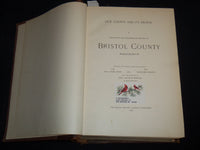 1899 BRISTOL COUNTY MASSACHUSETTS OUR COUNTY AND ITS PEOPLE VOLUME - KD 4502J