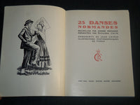 1950 25 DANSES NORMANDES FRENCH BOOK BY JEANNE MESSAGER - NICE PHOTOS - KD 5716