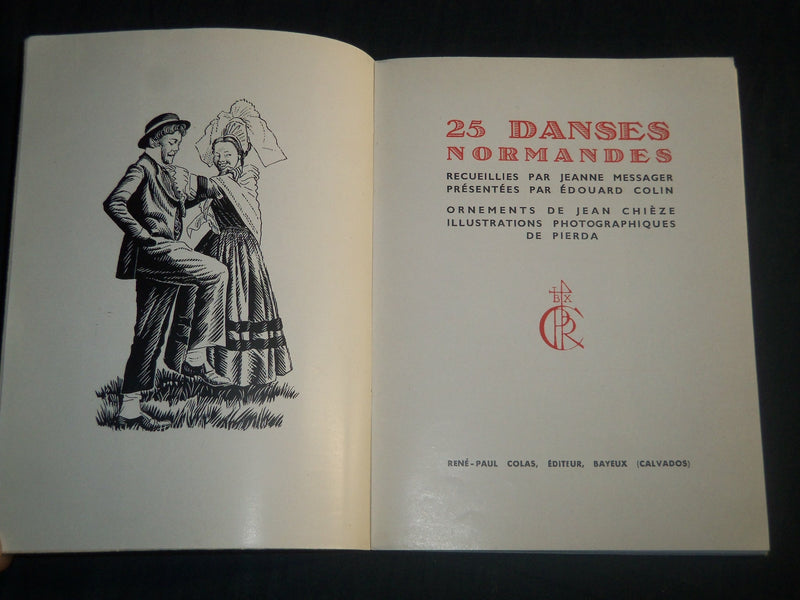 1950 25 DANSES NORMANDES FRENCH BOOK BY JEANNE MESSAGER - NICE PHOTOS - KD 5716