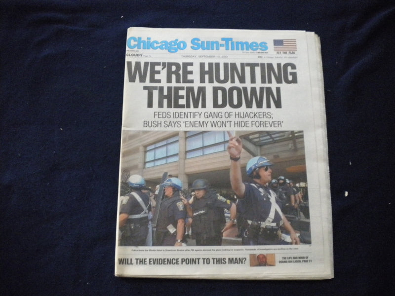 2001 SEPTEMBER 13 CHICAGO SUN-TIMES NEWSPAPER -WE'RE HUNTING THEM DOWN - NP 5941