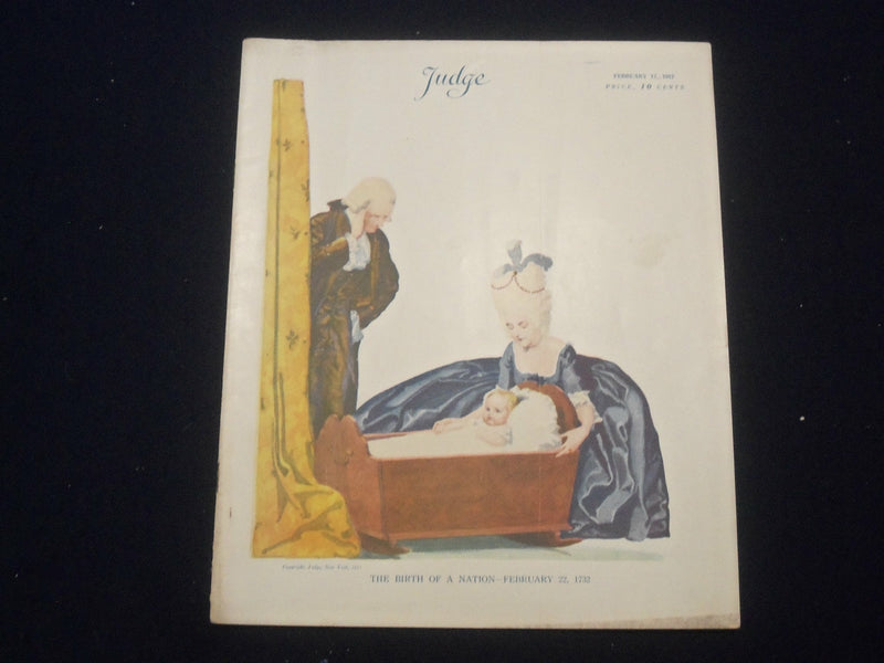 1917 FEBRUARY 17 JUDGE MAGAZINE - THE BIRTH OF A NATION -FEB. 22, 1732 - ST 6874