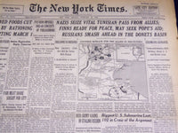 1943 FEB 22 NEW YORK TIMES NAZIS SEIZE VITAL TUNISIAN PASS FROM ALLIES - NT 1883