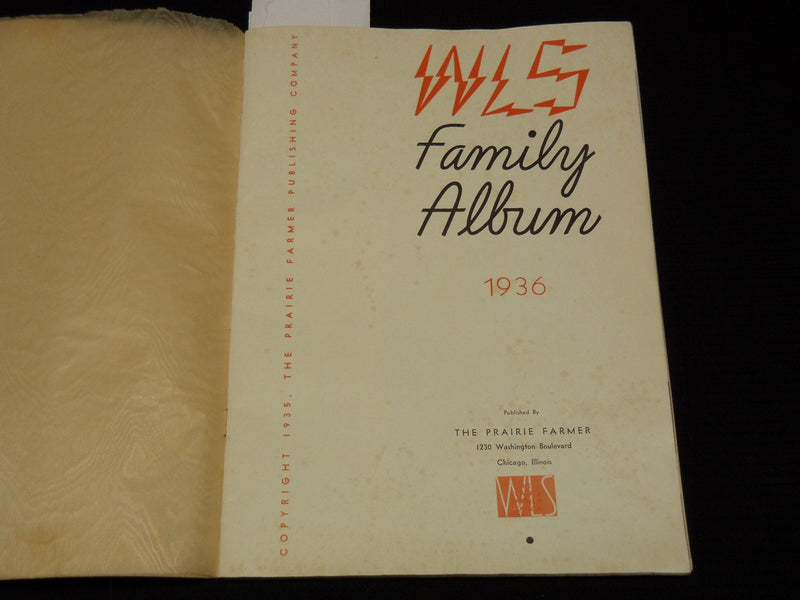 1936 WLS FAMILY ALBUM PUBLISHED BY THE PRAIRIE FARMER - SOFTCOVER - J 7280