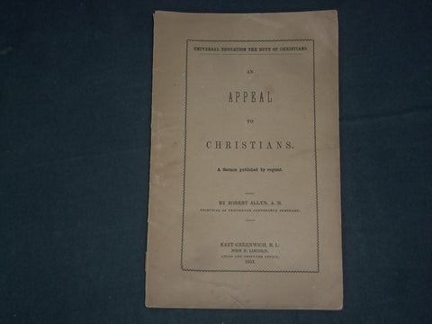 1853 AN APPEAL TO CHRISTIANS BY ROBERT ALLYN - J 4518
