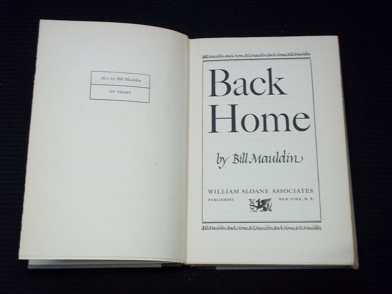 1947 BACK HOME HARDCOVER BOOK BY BILL MAULDIN - KD 7599