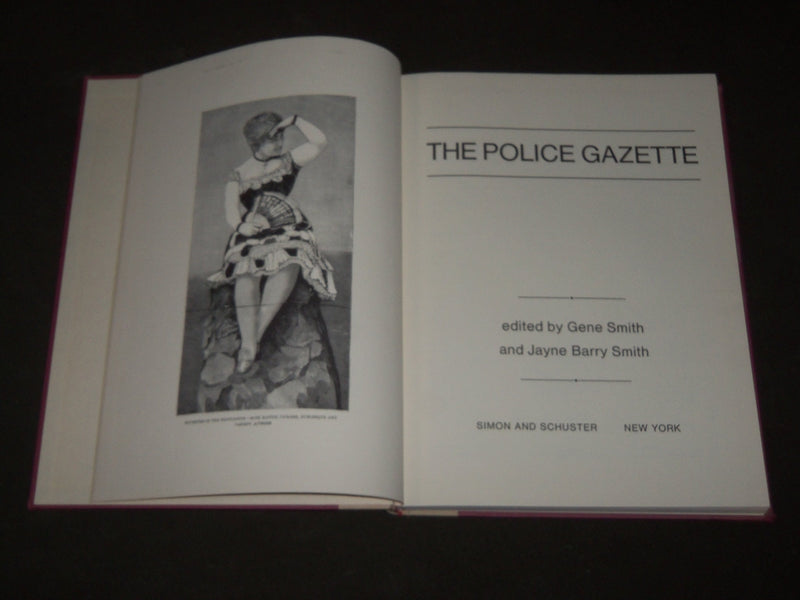 1972 THE POLICE GAZETTE BOOK EDITED BY GENE SMITH - NICE ILLUSTRATIONS - KD 4977