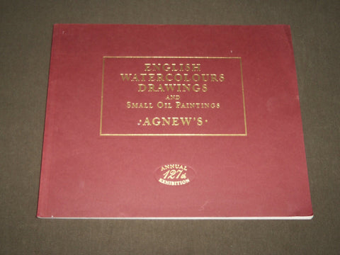 2000 AGNEW'S ANNUAL EXHIBITION ENGLISH WATERCOLOURS DRAWINGS CATALOG - KD 4967