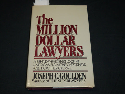1978 THE MILLION DOLLAR LAWYERS BOOK INSCRIBED BY JOSEPH C. GOULDEN - D 438