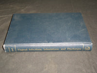 1953 VAGINAL INFECTIONS INFESTATIONS AND DISCHARGES BOOK BY BERNSTINE - KD 2761K