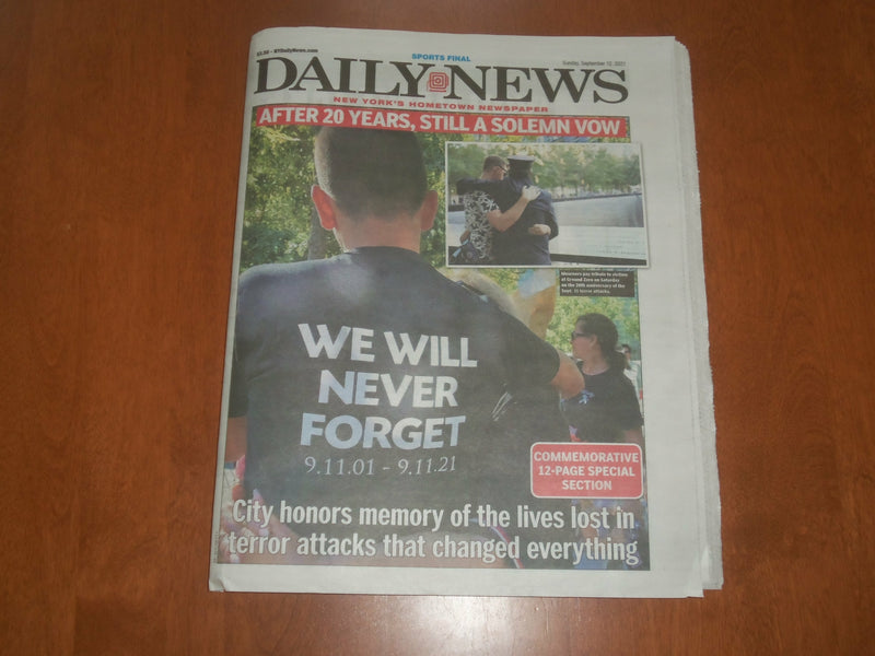 2021 SEPTEMBER 12 NEW YORK DAILY NEWS NEWSPAPER - WE WILL NEVER FORGET 9/11