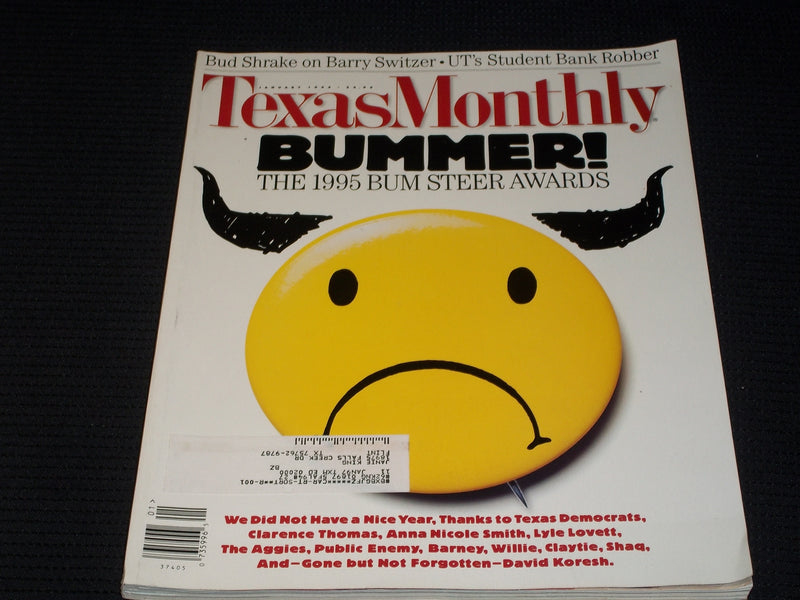 1995 JANUARY TEXAS MONTHLY MAGAZINE - BUM STEER AWARDS FRONT COVER - E 7512