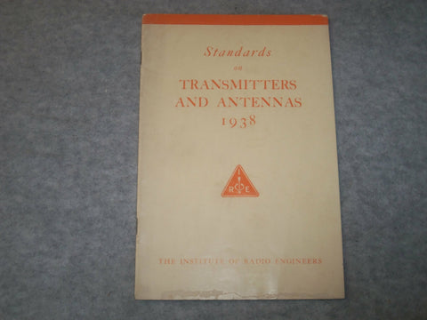 1938 TRANSMITTERS AND ANTENNAS STANDARDS MANUAL - J 6331