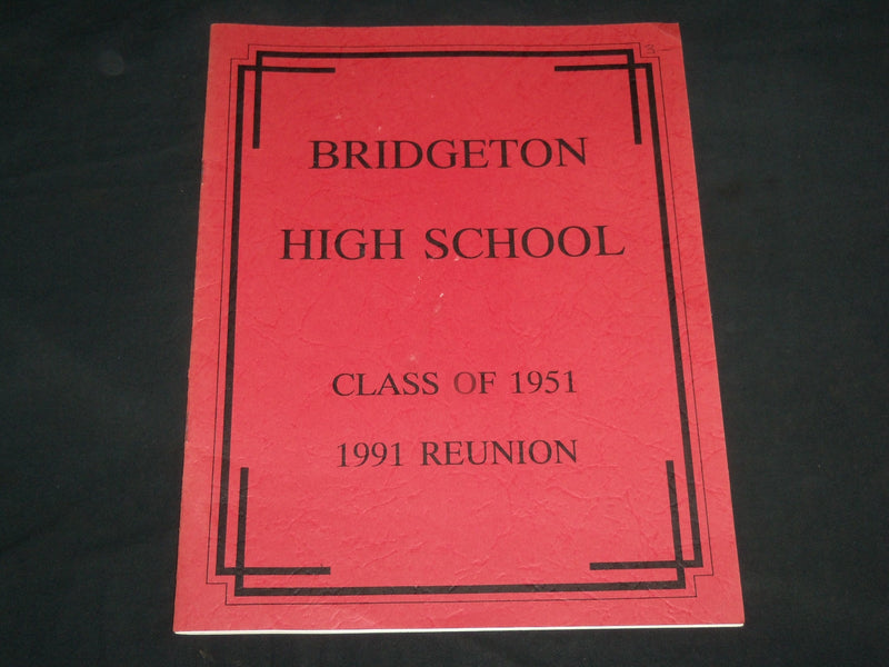 1991 BRIDGETON HIGH SCHOOL CLASS OF 1951 REUNION YEARBOOK - NICE PHOTOS - J 6842
