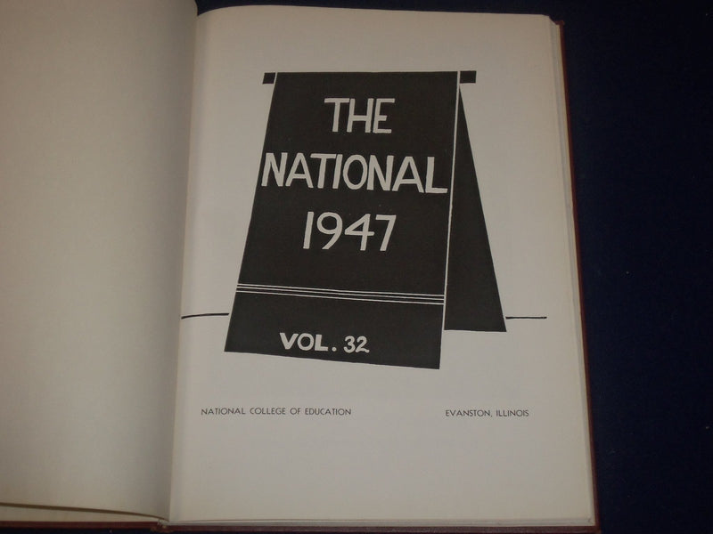 1947 THE NATIONAL COLLEGE OF EDUCATION YEARBOOK - EVANSTON ILLINOIS - YB 842