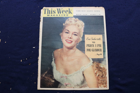 1953 NOVEMBER 22 THIS WEEK MAGAZINE - EVA GABOR COVER - E 22896
