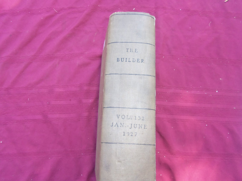 1927 JAN-JUNE THE BUILDER U. K. MAGAZINE BOUND VOLUME - FOLD OUTS- C 57