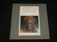 1992 VERCCHIO'S CHRIST AND ST. THOMAS HARDCOVER BOOK - NICE PRINTS - R 718M