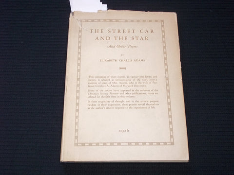 1926 THE STREET CAR & THE STAR ADAMS HARDCOVER BOOK BY ELIZABETH ADAMS - KD 7573