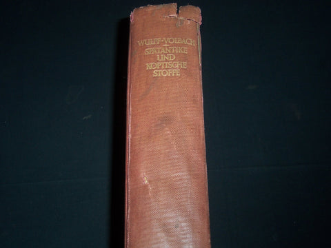 1976 SPATANIKE UND KOPTISCHE STOFFE VOLUME BY O. WULFF AND W. F. VOLBACH - Z 59
