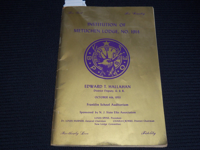 1953 OCTOBER 4 INSTITUTION OF METUCHEN LODGE NO. 1914 PROGRAM - K 96