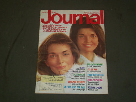 1974 NOV LADIES' HOME JOURNAL MAGAZINE-JACKIE KENNEDY & LEE RADZIWILL -B 2236