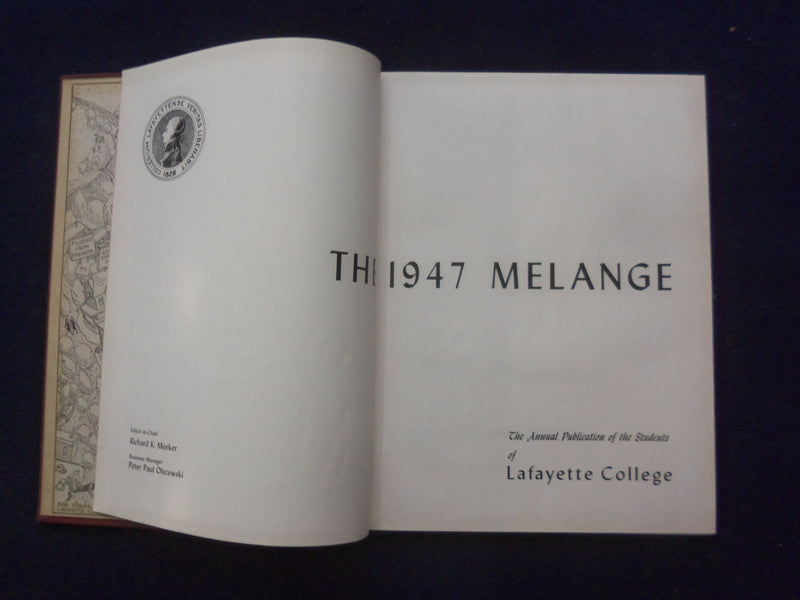 1947 THE MELANGE LAFAYETTE COLLEGE YEARBOOK - EASTON, PENNSYLVANIA - YB 3079