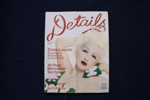 1989 FEBRUARY DETAILS MAGAZINE - CINDI LAUPER COVER - E 18980