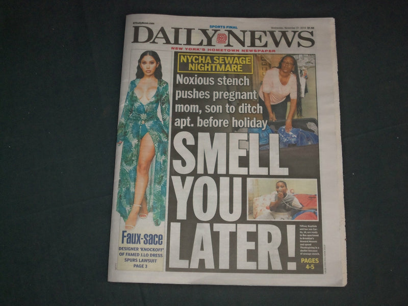 2019 NOVEMBER 27 NEW YORK DAILY NEWS NEWSPAPER - NYCHA SEWAGE NIGHTMARE