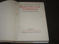 1965 FROM VAN EYCK TO BRUEGEL BOOK BY MAX J. FRIEDLAENDER - NICE PRINTS- KD 3892