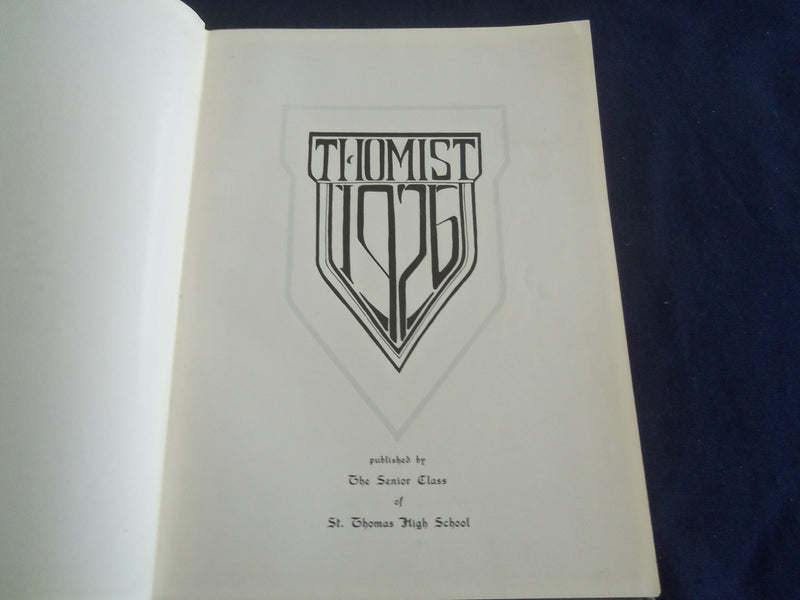 1926 THE THOMIST ST. THOMAS HIGH SCHOOL YEARBOOK - ROCKFORD, ILLINOIS - YB 2625