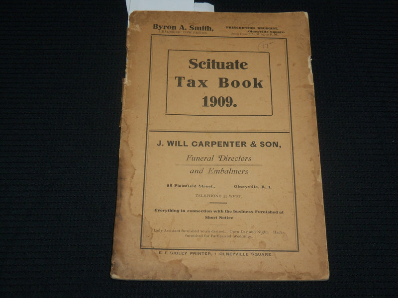 1909 SCITUATE TAX BOOK SOFTCOVER BOOK - RHODE ISLAND - J 7092