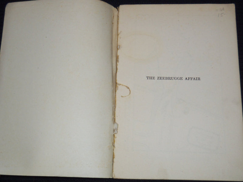 1918 THE ZEEBRUGGE AFFAIR BOOK BY KEBLE HOWARD - SOFTCOVER - J 7435