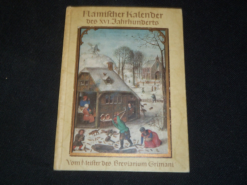 1936 FLAMISCHER KALENDER DES XVI JAHRHUNDERTS BOOK - GERMAN - J 5418