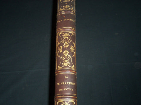 1926 LA MINIATURE BYZANTINE VOLUME BY JEAN EBERSOLT - GREAT PLATES - Z 43