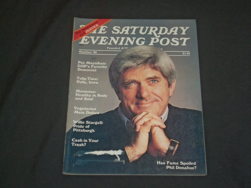 1980 MAY/JUNE THE SATURDAY EVENING POST MAGAZINE - PHIL DONAHUE COVER - B 1075