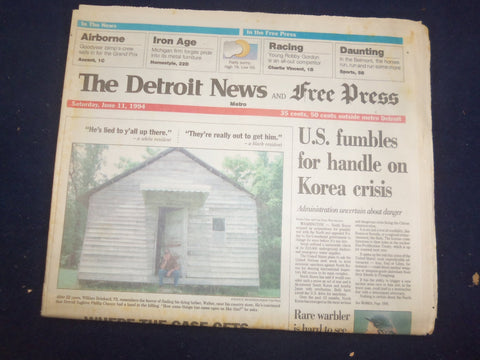1994 JUNE 11 DETROIT NEWS/FREE PRESS NEWSPAPER-U.S. FUMBLES KOREA CRISIS-NP 7200