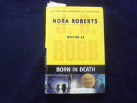 2006 BORN IN DEATH HARDCOVER BOOK - NORA ROBERTS AS ROBB - AUTOGRAPHED - KD 8927