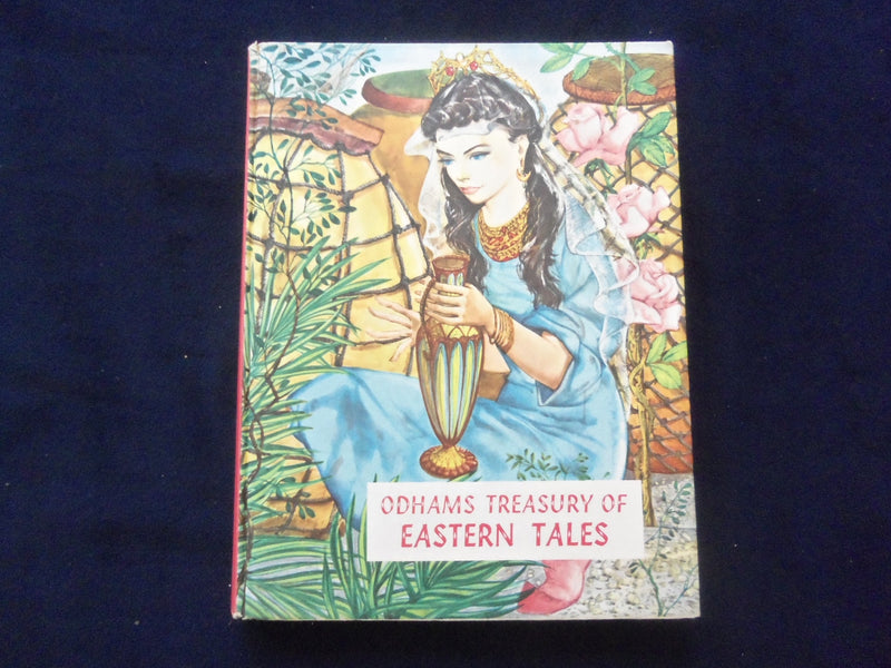 1960 ODHAMS TREASURY OF EASTERN TALES HARDCOVER BOOK - KD 1111H