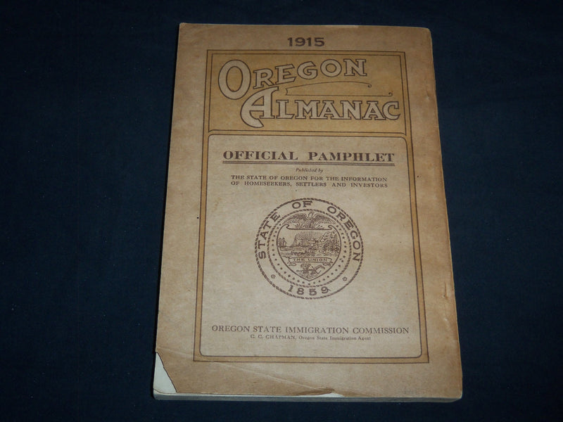 1915 STATE OF OREGON ALMANAC OFFICIAL PAMPHLET - J 8500